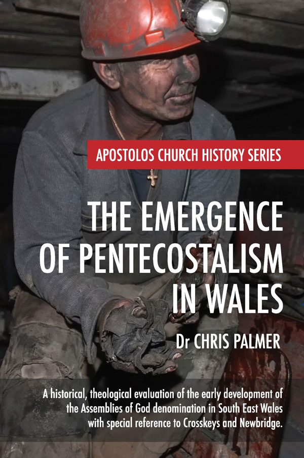 The Emergence of Pentecostalism in Wales
