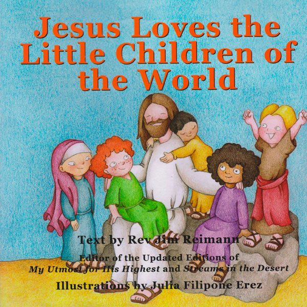Jesus Loves The Little Children of the World